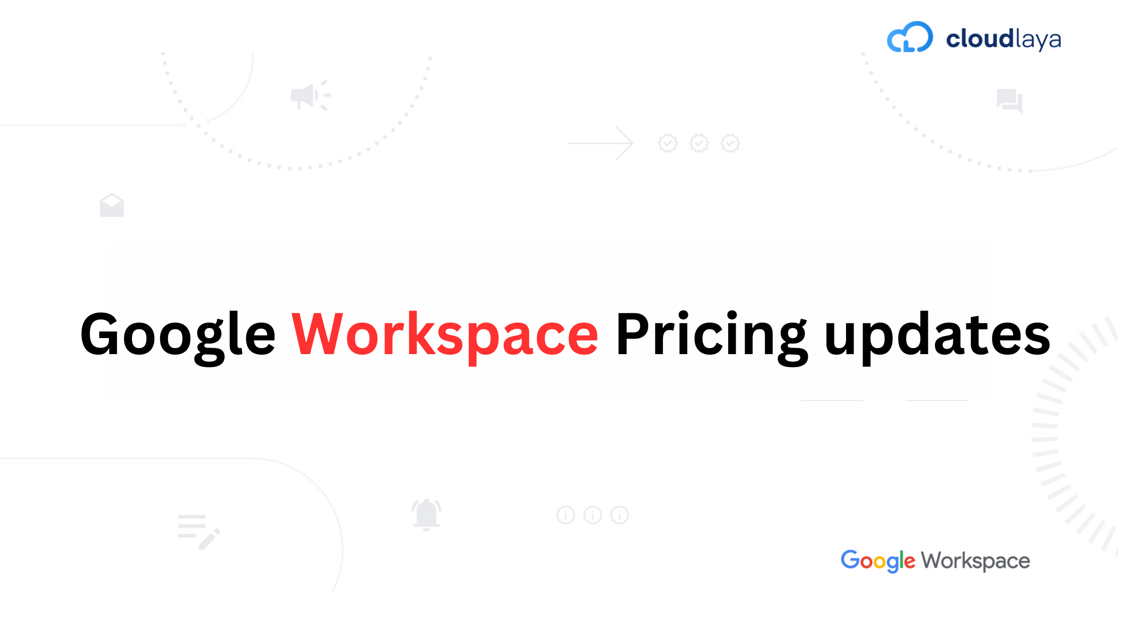 Google Workspace Pricing Updates